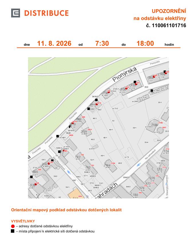 Upozorňujeme občany na plánované přerušení dodávky elektrické energie v úterý 11. srpna 2026 v době od 7.30 do 18.00 hodin. 📍 Odstávka se bude týkat těchto lokalit:  Na Zahradách: č. p. 485  Nádražní: č. p. 628  Pionýrská: č. p. 756, 955, 956, 968, 969, 2182, 2819, 2870  kat. území Rožnov pod Radhoštěm (kód 742937): parcelní č. 684