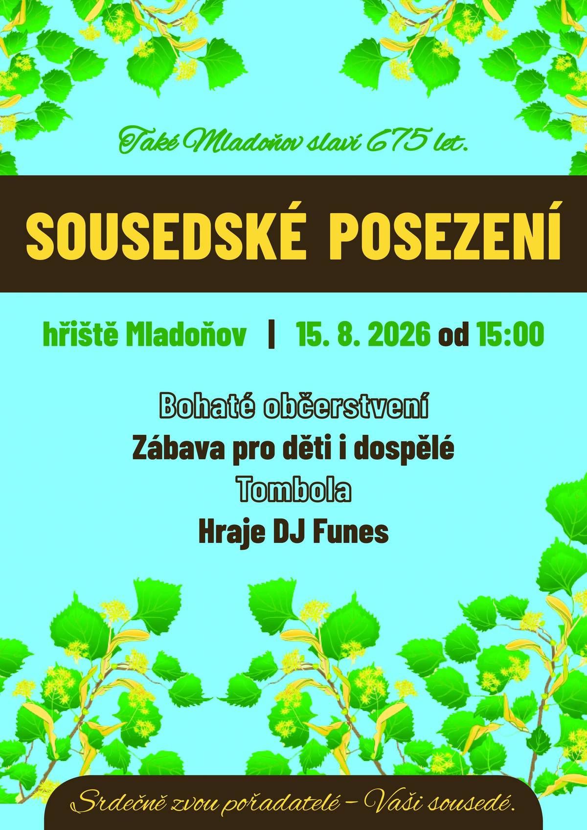 Sousedské posezení v Mladoňově 15.8.2026 od 15:00 hod.