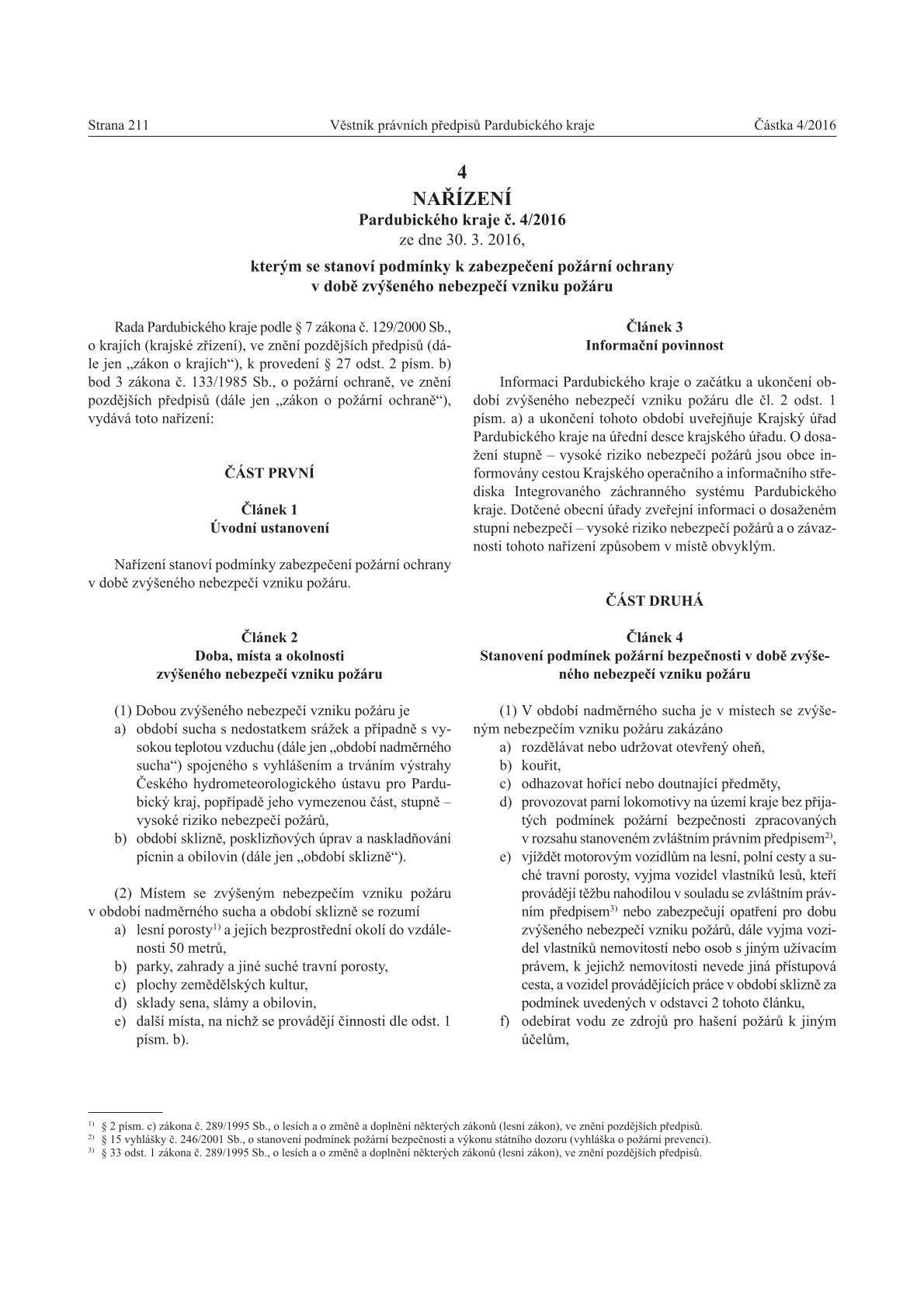 Nařízení Pardubického kraje na období zvýšeného nebezpečí vzniku požáru.