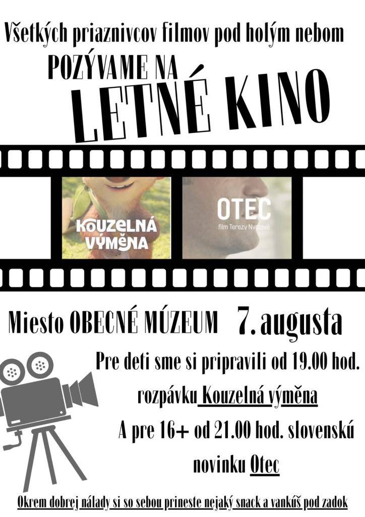 Srdečne Vás pozývame na premietanie pod holým nebom. Vidíme sa na kopci pri obecnom múzeu.