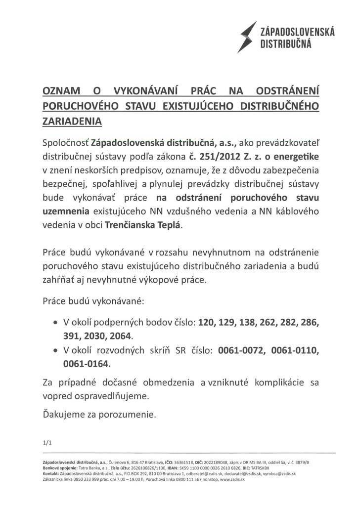 Oznam o vykonávaní prác na odstránení poruchového stavu existujúceho distribučného zariadenia v termíne od 3.8. do 12.8.2026.