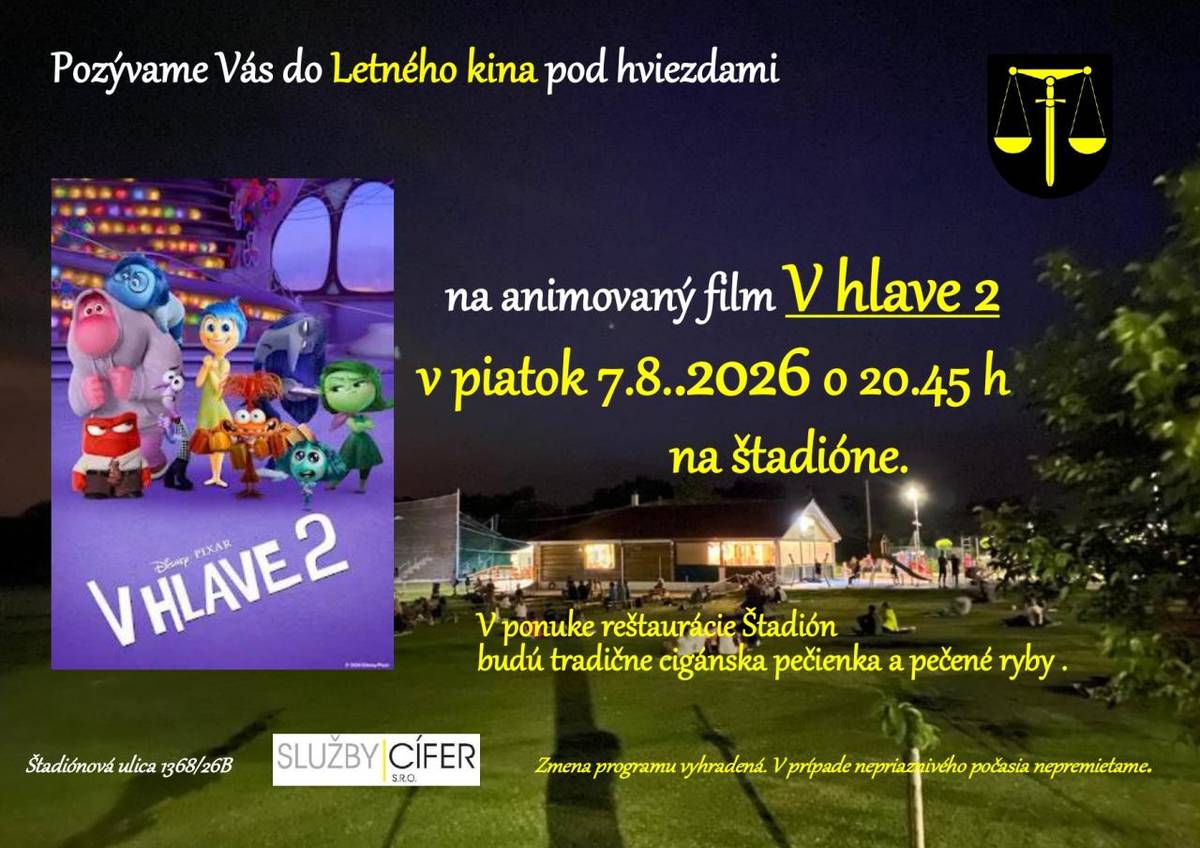 Pozývame Vás na letné kino pod hviezdami, ktoré sa bude konať v piatok 7.8.2026 o 20,45 na štadióne. Premietať sa bude animovaný film V hlave 2. Tešíme sa na Vás! Štadión, piváreň a kaviareň.