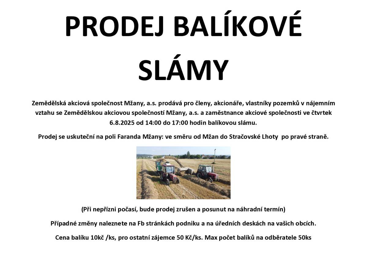 Oznámení ZAS Mžany a.s. o prodeji balíkové slámy (malé balíky) dne 6. 8. 2026.