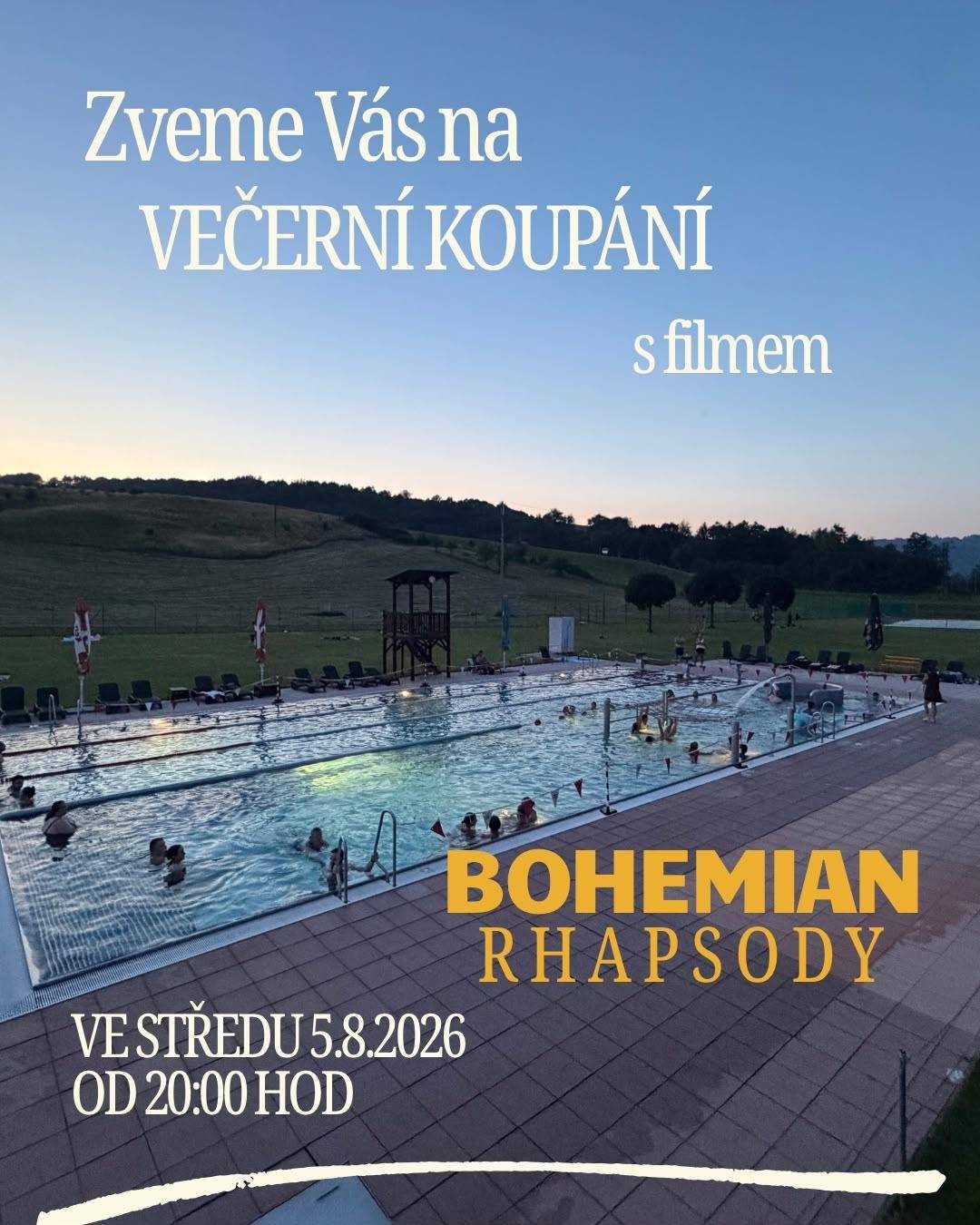 Zveme Vás na večerní koupání, součástí bude také promítání filmu BOHEMIAN RHAPSODY ! Dnes večer (středa 5. srpna) od 20:00 h na koupališti! Tak se za námi stavte - těší se na vás tým koupaliště!   MINIANKETKA: Kdo přijde? :)