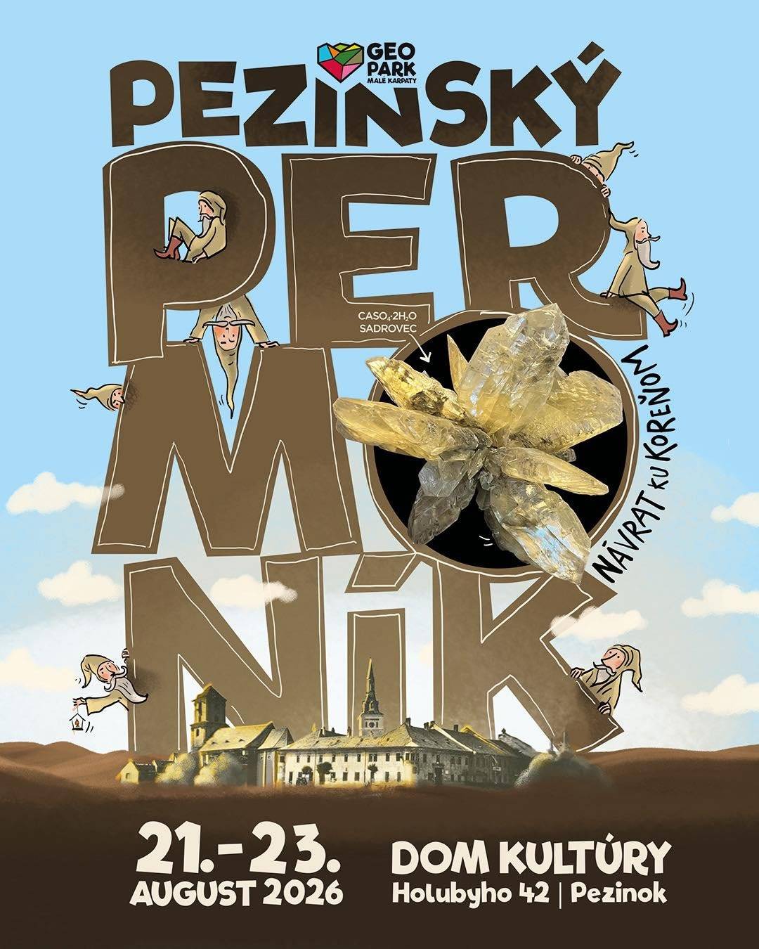 Srdečne vás pozývame na Pezinský Permoník – Malokarpatskú výstavu a burzu minerálov, fosílií a drahých kameňov, ktorá sa uskutoční 21. – 23. augusta 2026 v Dome kultúry v Pezinku. ✨  💎 Podujatie s dlhoročnou tradíciou prináša jedinečnú možnosť obdivovať i zakúpiť si vzácne minerály, skameneliny a originálne šperky zo Slovenska aj zo zahraničia. Stretnete nadšených zberateľov a vystavovateľov, dozviete sa zaujímavosti o pôvode a vlastnostiach kameňov a môžete si nechať určiť aj vlastné nálezy.  ⛏️ Súčasťou podujatia je bohatý sprievodný a kultúrny program pre všetky vekové kategórie – tradičné ryžovanie zlata, výstavy, hudobné vystúpenia, divadielka a tvorivé dielne, workshopy, prednášky či súťaže pre deti aj dospelých. Nebudú chýbať ani tematické výstavy s banskou a mineralogickou tematikou a spomienka na obete banských nešťastí. 🌿 Príďte stráviť príjemné letné dni v atmosfére objavovania, vzdelávania a stretnutí s ľuďmi, ktorých spája fascinácia tým najkrajším, čo ukrýva zem. ℹ️ Viac informácií nájdete tu: https://geoparkmalekarpaty.sk/podujatia/pezinsky-permonik/