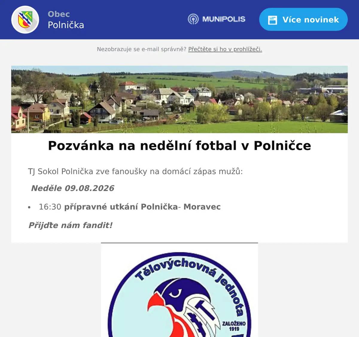 TJ Sokol Polnička zve fanoušky na domácí zápas mužů: Neděle 09.08.2026 16:30 přípravné utkání Polnička- Moravec Přijďte nám fandit!