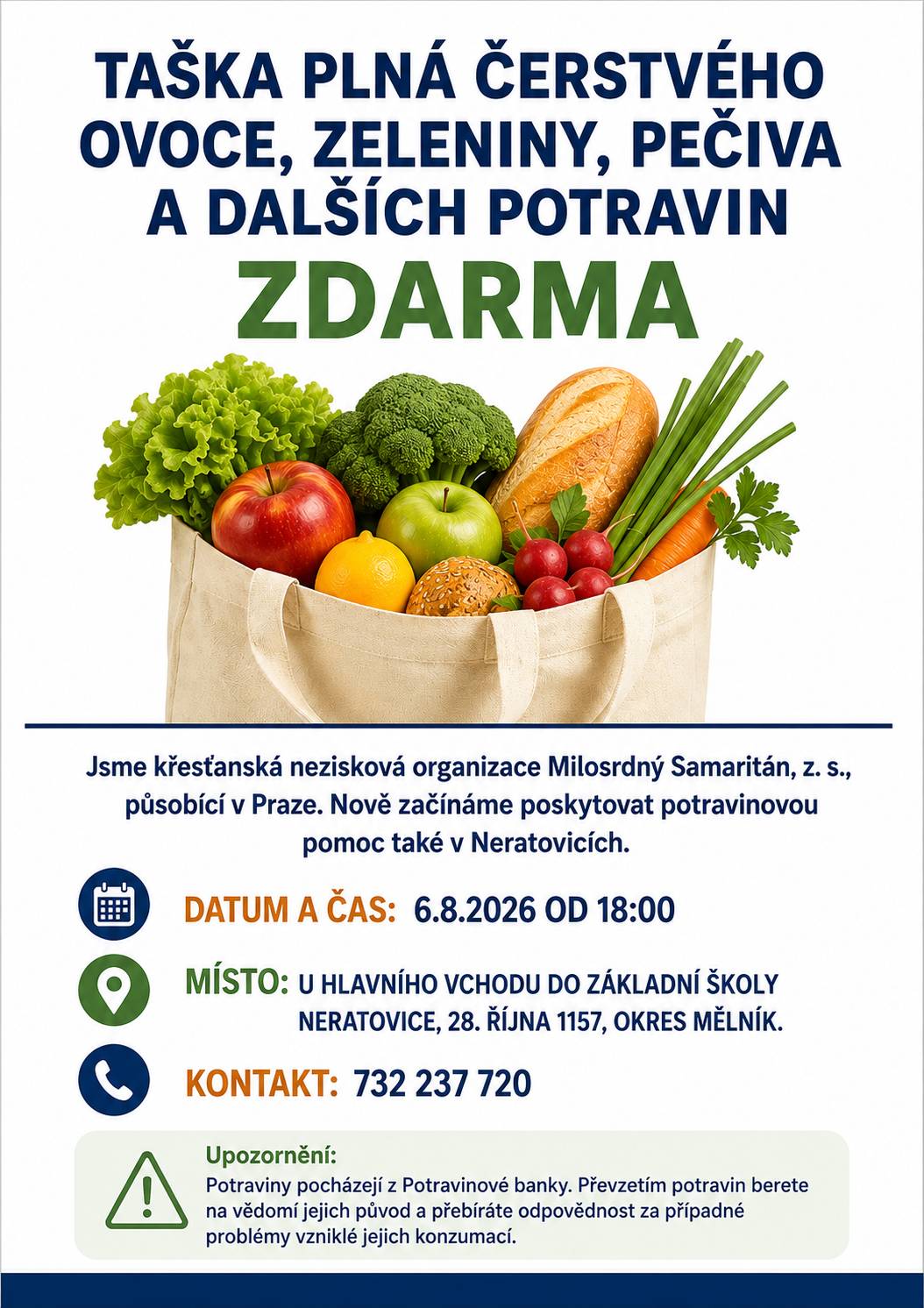 Křesťanská nezisková organizace Milosrdný Samaritán, z. s. nově rozšiřuje svou potravinovou pomoc také do Neratovic.