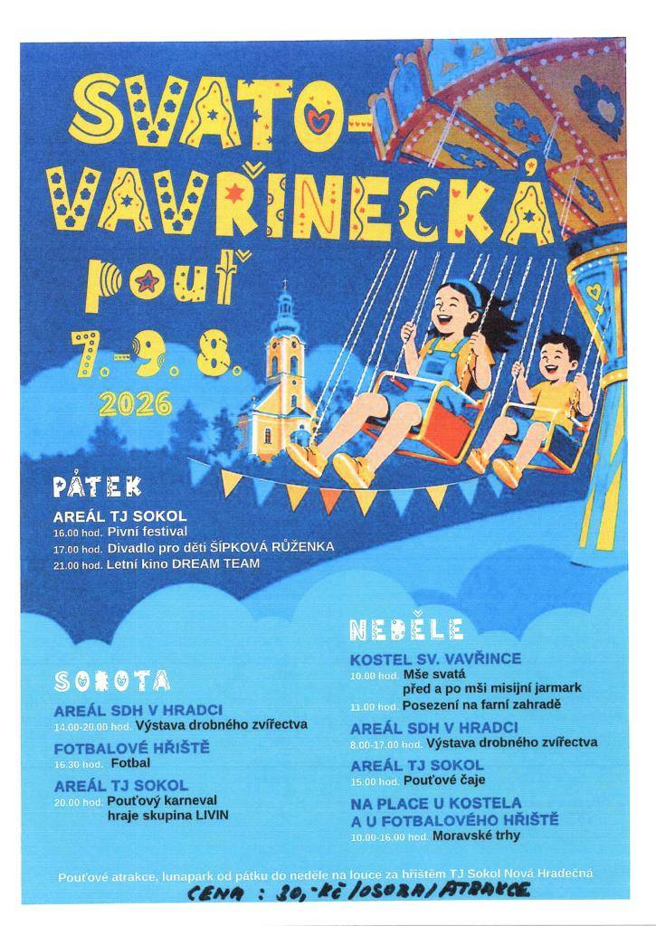 V areálu TJ Sokol Nová Hradečná se od pátku 07.08.2026 uskuteční třídenní pouťová slavnost, která nabídne zábavu pro všechny generace.