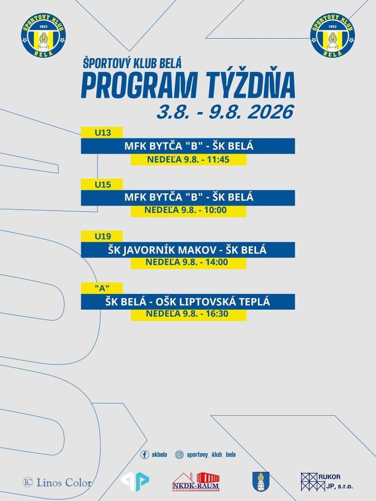 ŠK Belá pozýva všetkých priaznivcov futbalu na majstrovské futbalové zápasy, ktoré sa uskutočnia v nedeľu 9. augusta 2026.