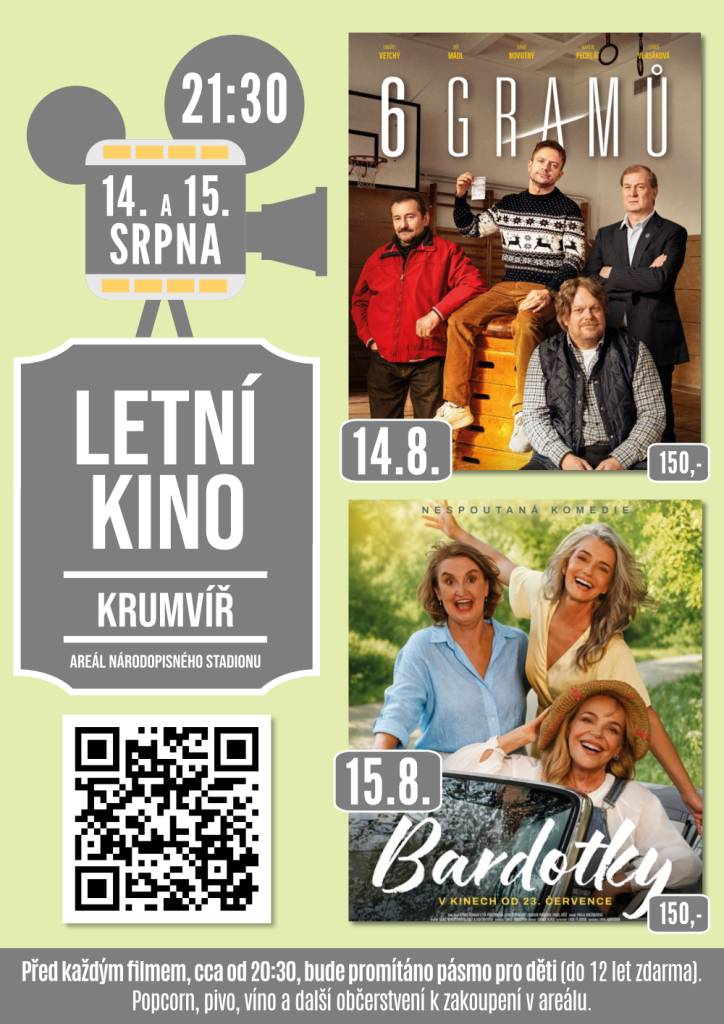 Spolek proKRUMVÍŘ zve na Letní kino (Národopisný stadion Krumvíř). V pátek 14.8. se můžete těšit na českou komedii „6 GRAMŮ“. V sobotu 15.8. na komedii „BARDOTKY“. Před každým filmem bude promítáno pásmo pro děti, hlavní filmy od 21:30. Vstupné 150,- Kč. Občerstvení zajištěno.