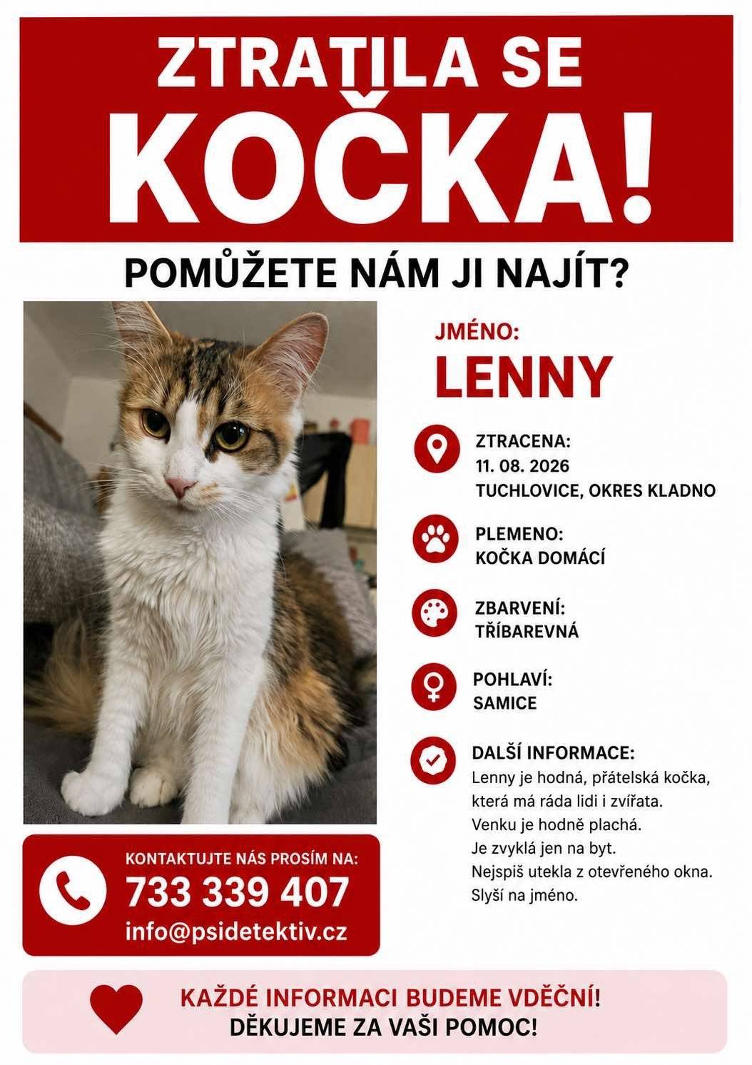 V Srbech se ztratila kočka z bytovky. Více info v letáčku.