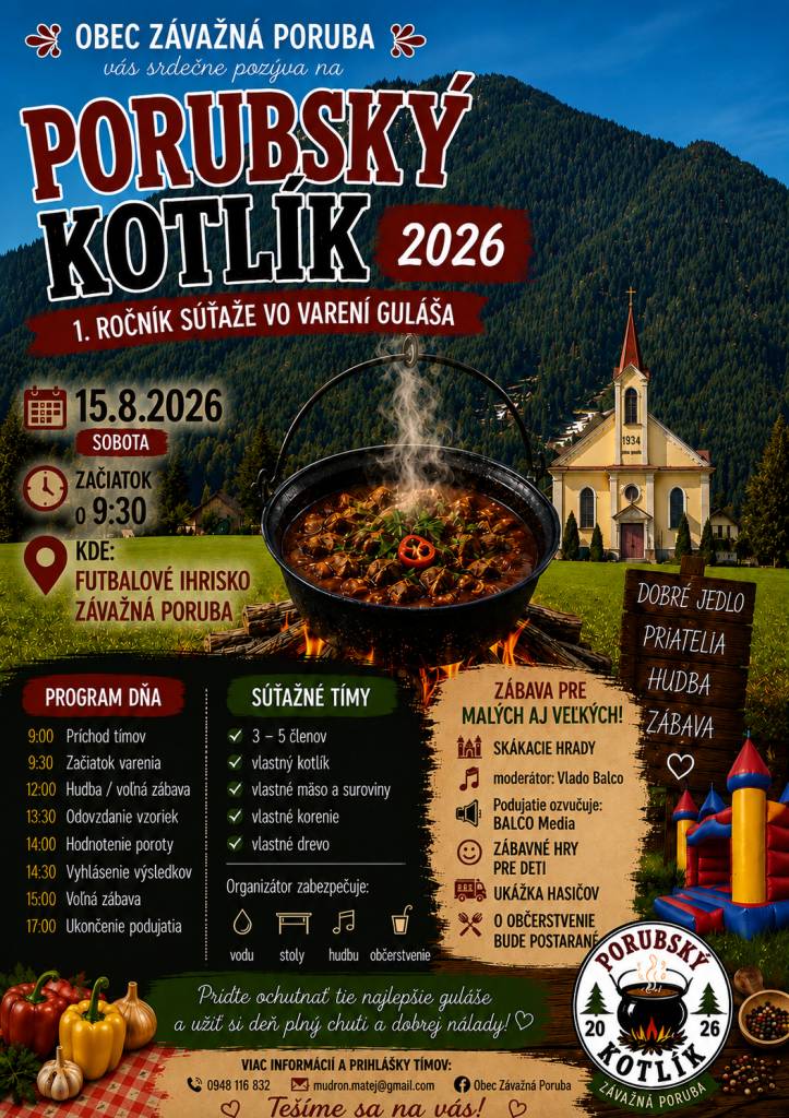Obec Závažná Poruba vás srdečne pozýva na 1. ročník súťaže vo varení guláša – Porubský kotlík 2026