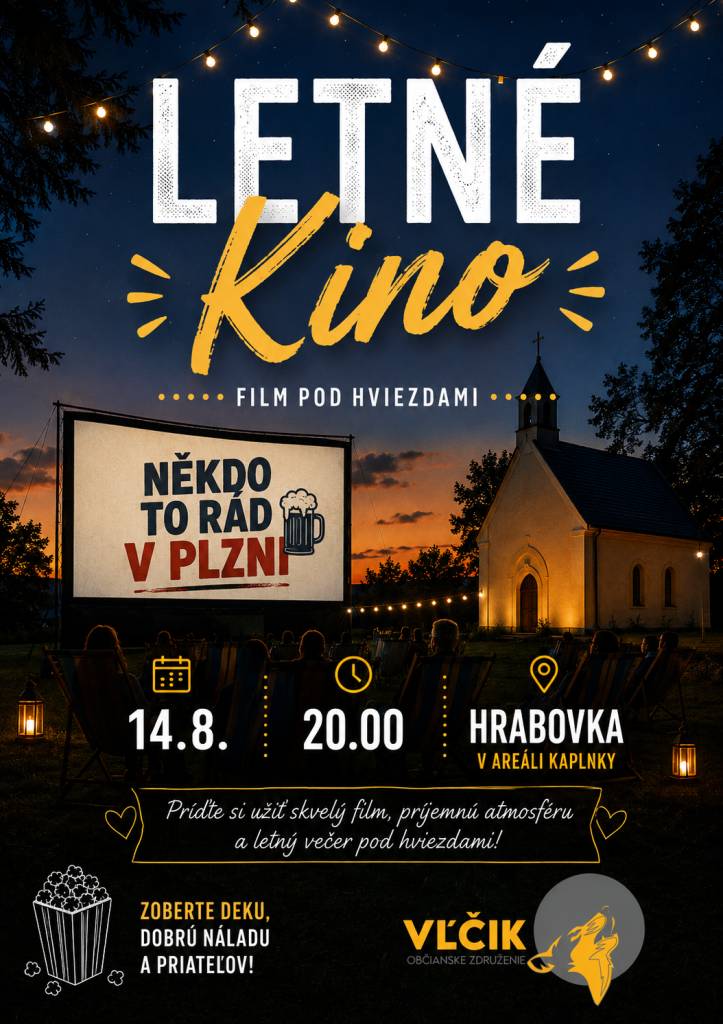 Občianske združenie Vĺčik Vás pozýva na letné kino, ktoré sa uskutoční tento piatok od 20.hodiny v areáli kaplnky v Hrabovke, premietať budeme novú českú komédiu - Někdo to rád v Plzni, čapované pivo a občerstvenie zabezpečené, zoberte si deku na sedenie, dobrú náladu  a priateľov.