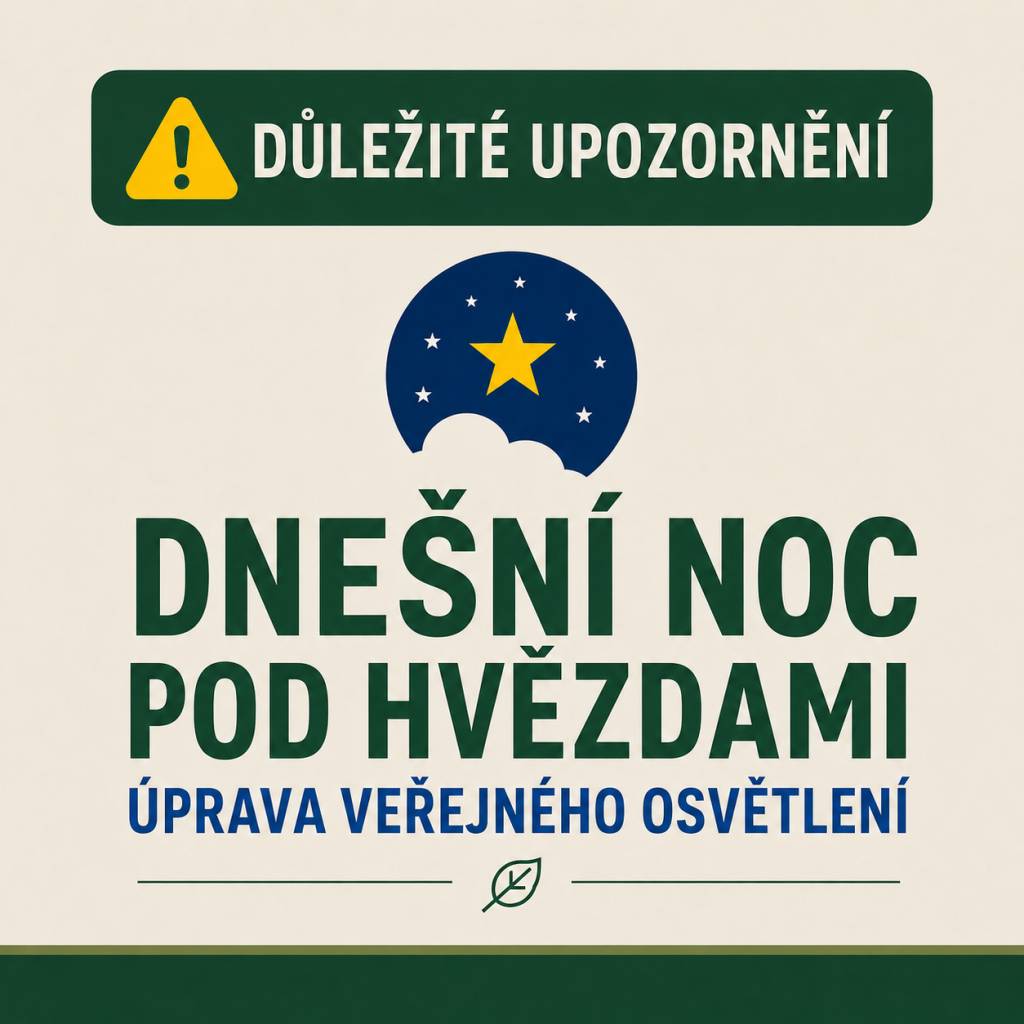 Obec pro dnešní noc upraví veřejné osvětlení – hlavní průtah zůstane z bezpečnostních důvodů osvětlený, v bočních ulicích bude osvětlení zhasnuté.