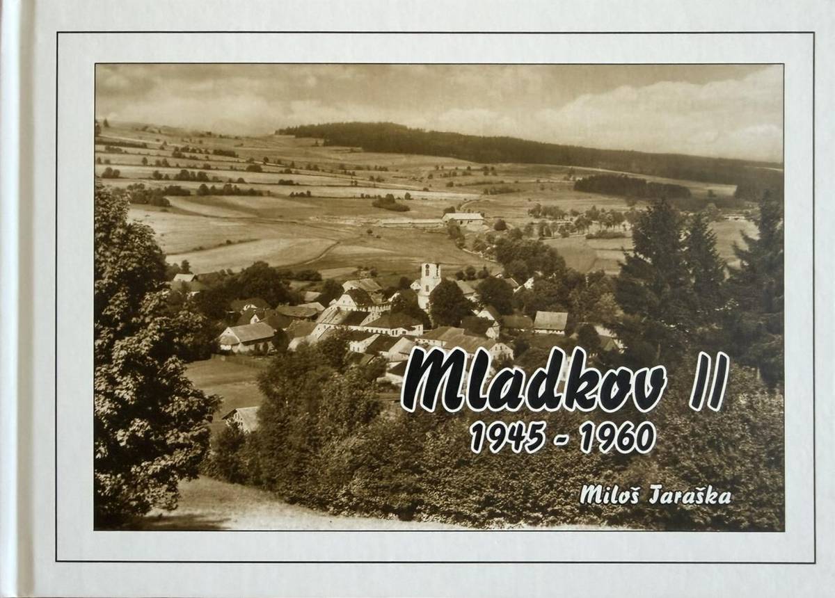 Retrovesnička Mladkov. V průběhu akce se bude prodávat nová kniha historika, kronikáře Miloše Tarašky - MLADKOV II. Ve 13 hodin ji sám autor představí na ploše pod kulturním domem a případným zájemcům i podepíše. Kniha se bude prodávat za 250,- Kč.