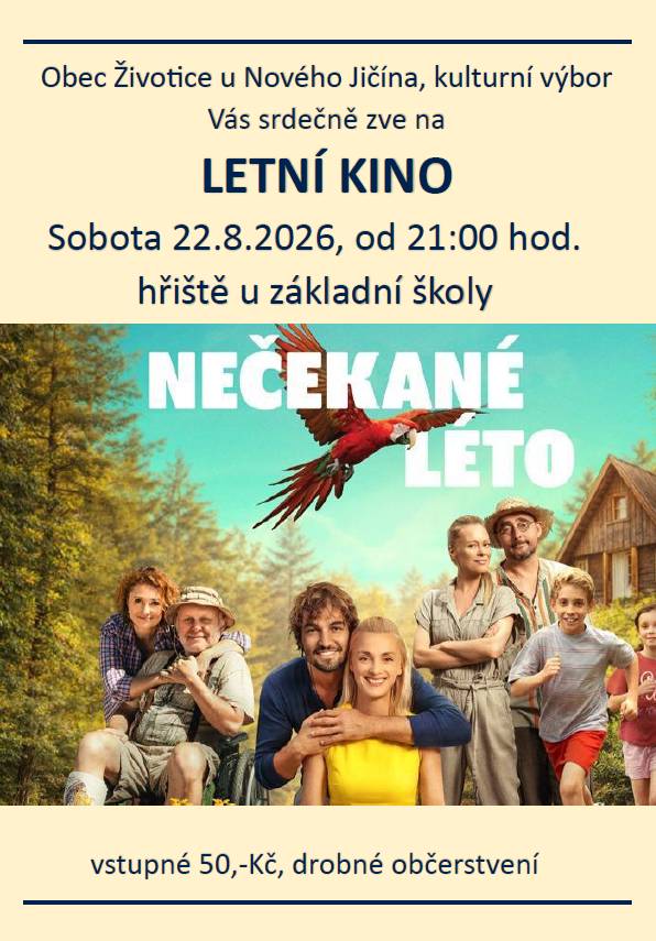 Vážení občané, náhradní termín letního kina bude v sobotu 22.8.2026. Promítaný film zůstává stejný - NEČEKANÉ LÉTO. Budeme se těšit na Vaši účast.