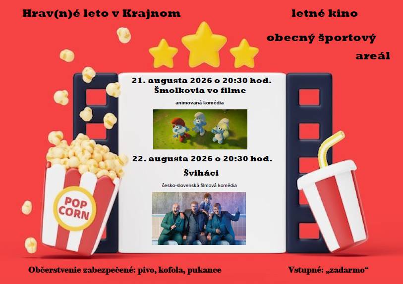 srdečne Vás pozývame na letné premietanie:  21.8.2026 - rozprávka pre deti  22.8.2026 - film pre dospelých