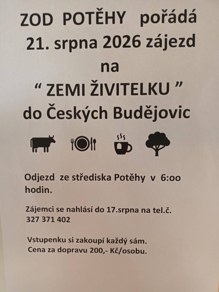 ZOD Potěhy pořádá zájezd do Českých Budějovic na výstavu „Země živitelka“ 21. srpna 2026.