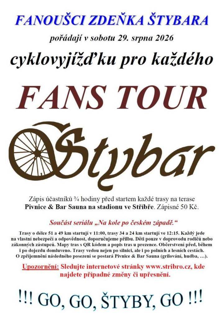 Cyklovyjížďka pro každého FANS TOUR ŠTYBAR