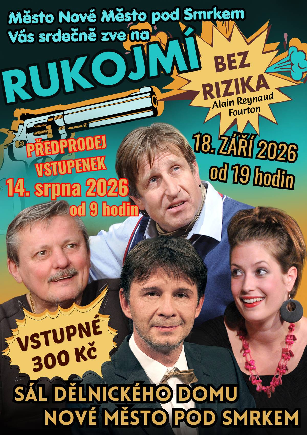Předprodej vstupenek od 14.08.2026 v IC Nové Město pod Smrkem.