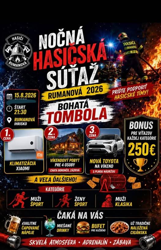 Pozývame vás na nočnú hasičskú súťaž, ktorá sa uskutoční 15.08.2026 v Obci Rumanová so začiatkom o 21,30 hod.  Všetci ste srdečne vítaní.