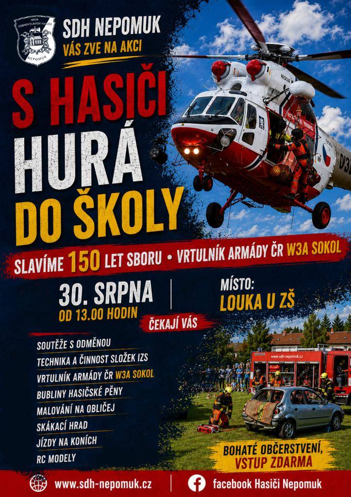 SBOR DOBROVOLNÝCH HASIČŮ NEPOMUK slaví 150 let sboru.