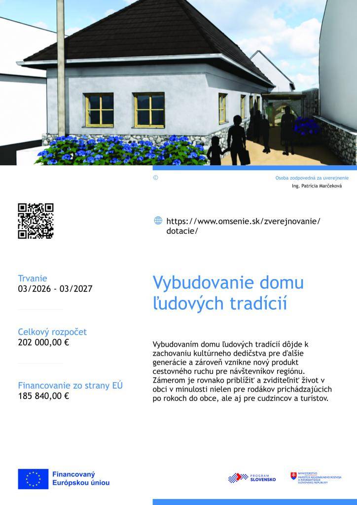Vybudovanie domu ľudových tradícií