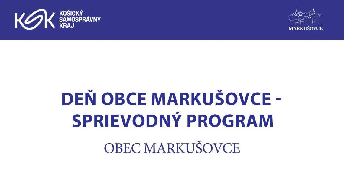 Obec Markušovce získala v roku 2026 finančnú podporu Košického samosprávneho kraja na realizáciu projektu „Deň obce Markušovce – sprievodný program“ v rámci výzvy DS/2026.