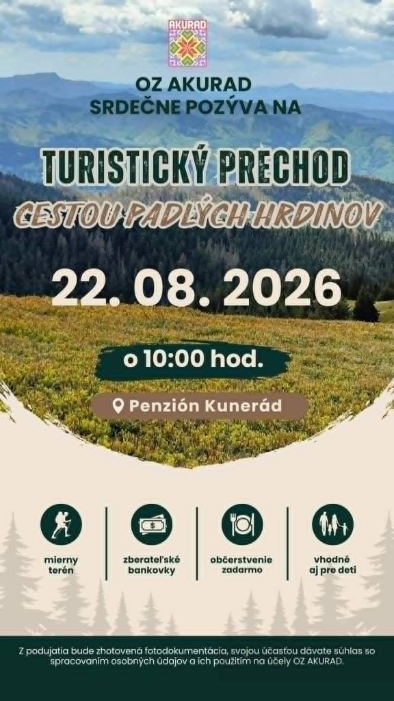 OZ Kunerad srdečne pozýva na turistický prechod cestou padlých hrdinov dňa 22.8.2026 o 10:00 hod. so stretnutím pri penzióne Kunerád. O 12:30 hod. sa v lokalite Slatiny uskutoční pietna spomienka. Orientačný koniec turistického prechodu je o 16:00 hod. pri Pamätníku SNP pri Kuneradskom zámku.