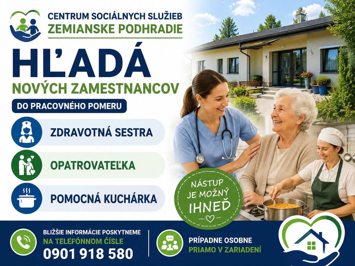 Centrum sociálnych služieb Zemianske Podhradie hľadá do pracovného pomeru nových zamestnancov na pracovné pozície: -    Zdravotná sestra -    Opatrovateľka -    Pomocná kuchárka Nástup je možný ihneď. Bližšie informácie poskytneme na telefónnom čísle 0901 918 580, prípadne osobne priamo v zariadení.