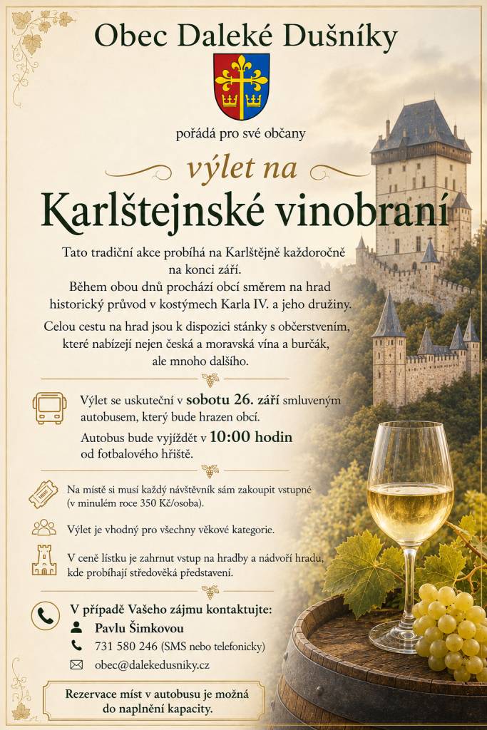 Zveme vás na výlet na Karlštejnské vinobraní. Výlet se bude konat v sobotu 26. září.