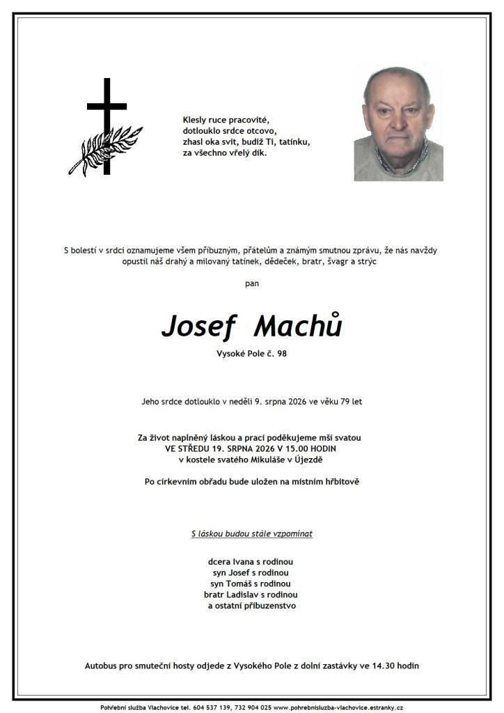 Pan Josef Machů  Vysoké Pole č.p.98