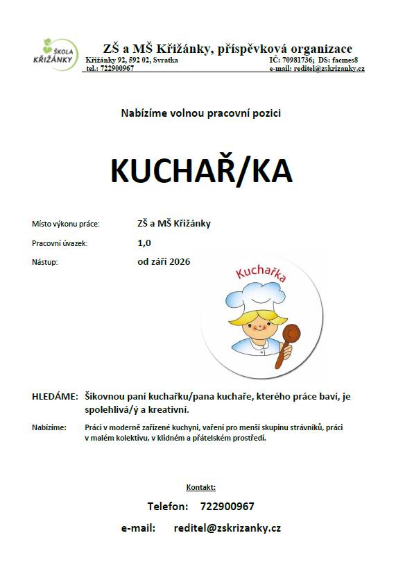 Nabídky pracovní pozice kuchař/ka ve školní jídelně ZŠ a MŠ Křižánky.