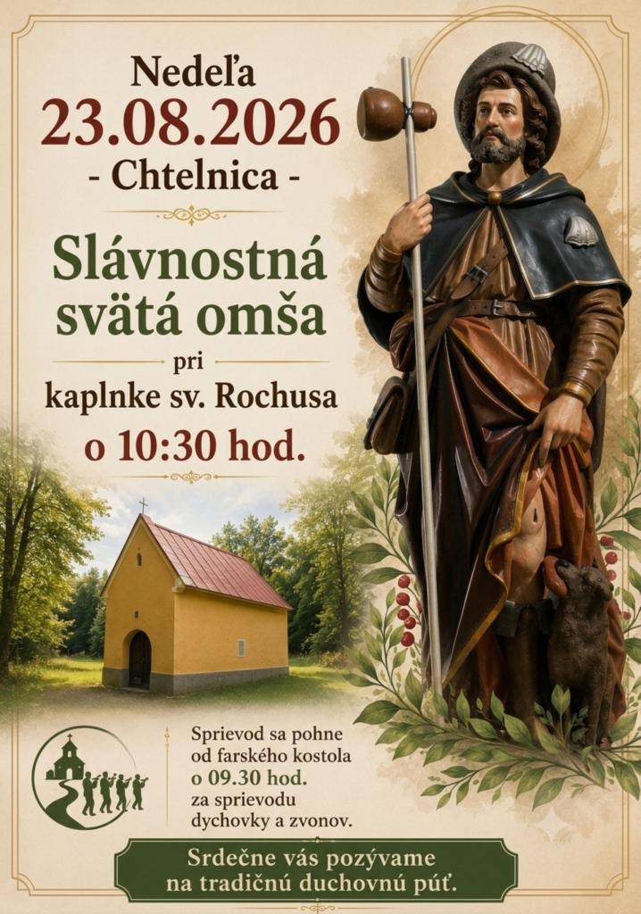 Slávnostná svätá omša pri kaplnke sv. Rochusa v Chtelnici