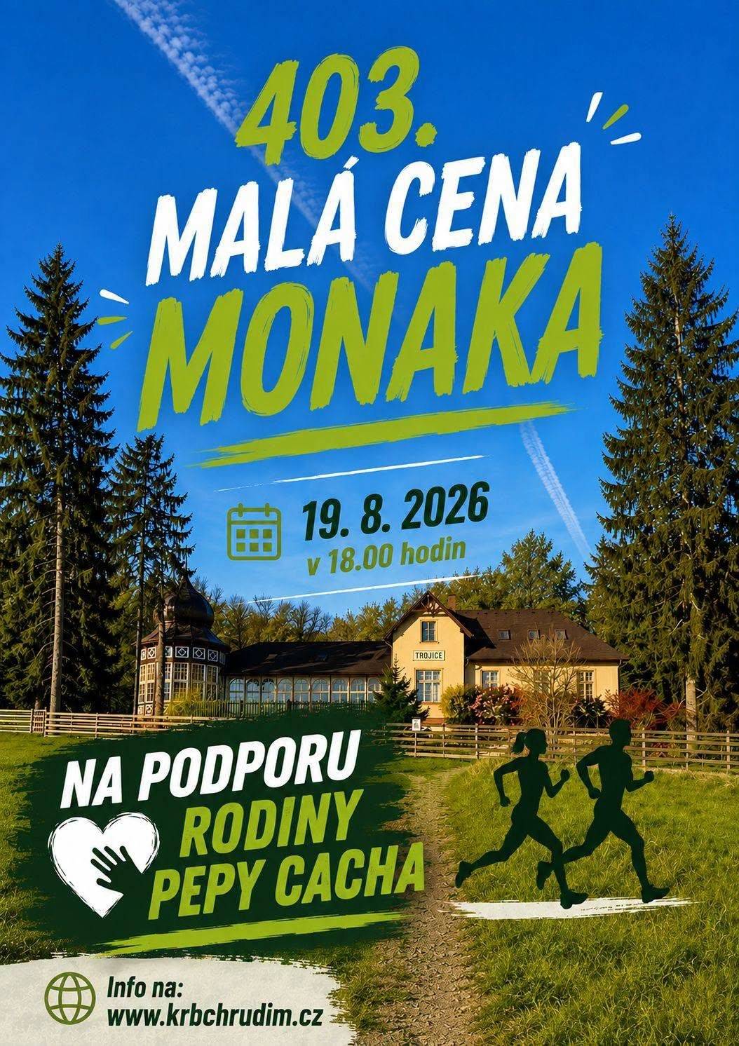 403. Malá cena Monaka bude nejenom ve znamení běhu, ale také sbírky pro rodinu horolezce, běžce a kamaráda Pepy Cacha, který u nás odběhal přes 50 závodů. Bohužel již další nepřidá, jelikož před několika dny zemřel po pádu na Čtyřech palicích.  Jeho kamarádi z HO Škrovád založili transparentní účet, aby pomohli manželce a dvěma malým dětem překonat těžké období.  💳 Číslo transparentního účtu: 2403556416/2010  🎽 Startovné zůstává obvyklé: 🔶 10 km – 100 Kč online / 120 Kč na místě 🔷 3,6 km – 50 Kč online / 80 Kč na místě 📍 Registrace jako obvykle v salónku Restaurace Monaco. ‼️ VŠECHNO, CO PŘI 403. MCM VYBEREME, PŮJDE NA TRANSPARENTNÍ ÚČET SBÍRKY. Kdo bude chtít přispět více, bránit mu rozhodně nebudeme. 🤗❤️🙏 📊 Vybranou částku zveřejníme po skončení prezentace při startu 403. MCM. Přijďte s námi ve středu 19. 8. 2026 v 18:00 hodin podpořit dobrou věc.