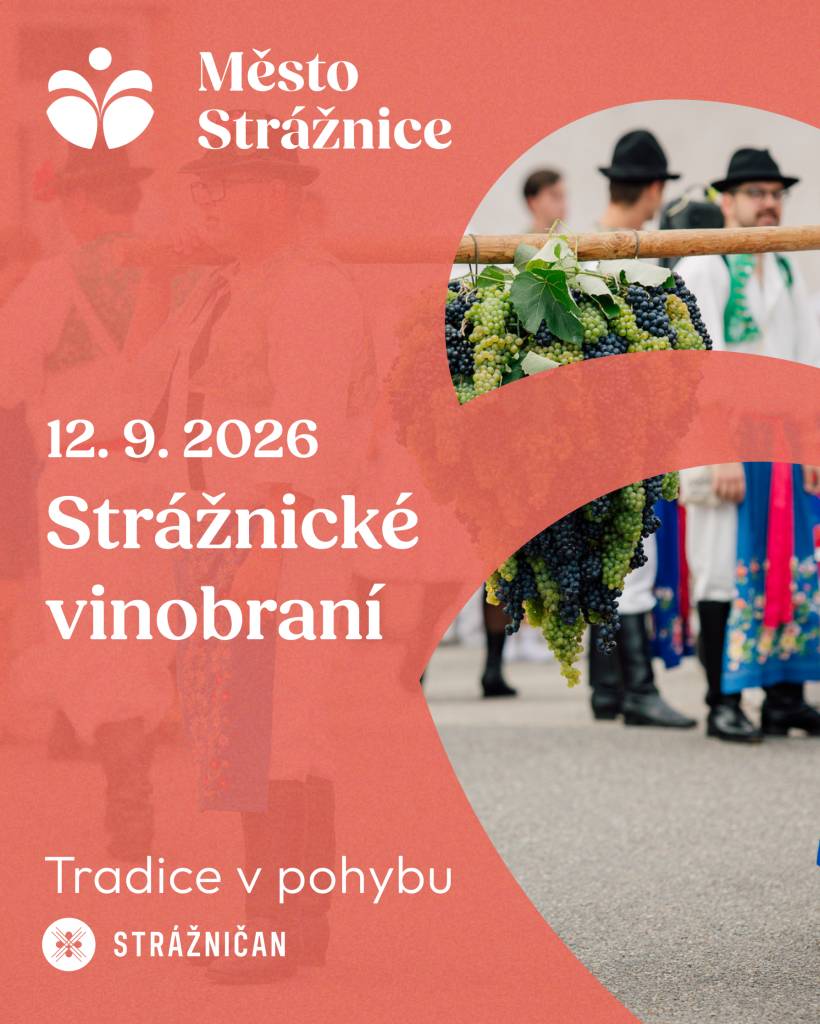 Kdy: sobota 12. 9. 2026 / od 10.00 hodin  Místo konání: Město Strážnice  Pořadatel: Kulturní dům Strážničan ve Strážnici a Město Strážnice  Vstupné: zdarma