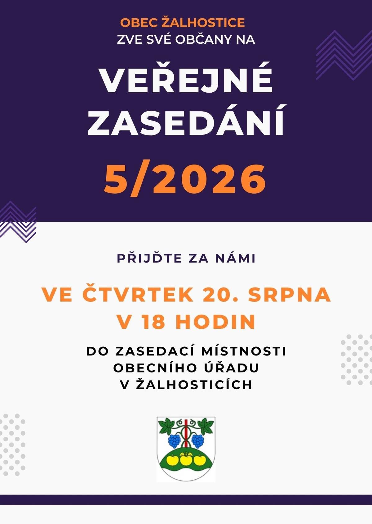 Zveme všechny občany na veřejné zasedání, které se koná ve čtvrtek 20. srpna. Přijďte v 18 hodin do zasedací místnosti obecního úřadu. Děkujeme!