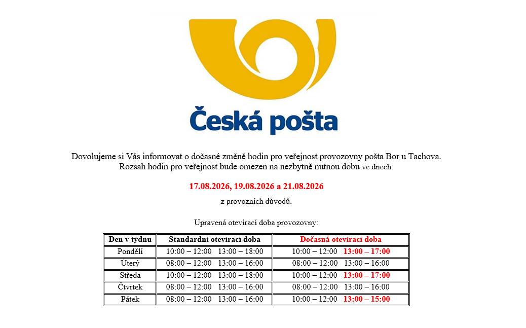 Dočasná změna otevírací doby pobočky České pošty v Boru ve dnech 17.08.2026, 19.08.2026 a 21.08.2026.