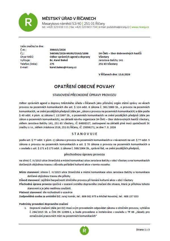 dokument ve formátu pdf ke stažení zde. Příloha - Situace DIO zde.