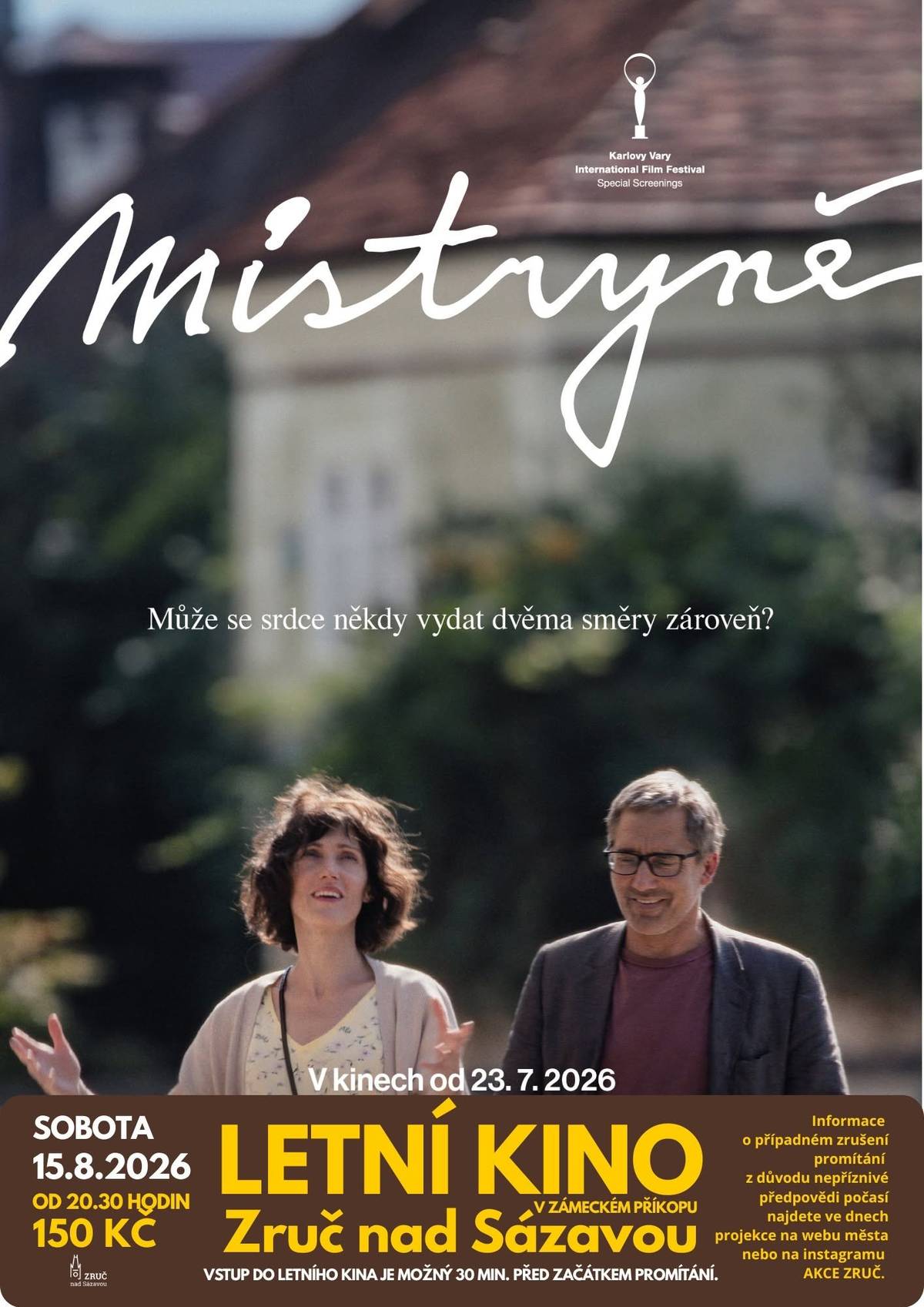 Zveme vás na letní promítání dramatu Mistryně. Přijďte si užít příjemný filmový večer pod širým nebem v jedinečné atmosféře zámeckého příkopu.     Sobota 15. srpna 2026 Začátek promítání: 20:30 hod. Místo: Zámecký příkop, Zruč nad Sázavou Vstupné: 150 Kč / osoba      Areál bude otevřen již 30 minut před začátkem promítání, tak přijďte včas a vyberte si své místo.     V případě nepříznivého počasí budeme o případném zrušení promítání informovat v den projekce na webových stránkách města a na našem Instagramu.     Těšíme se na vás!