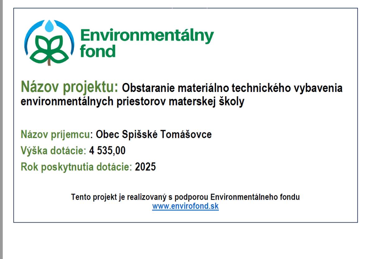 Obstaranie materiálno technického vybavenia environmentálnych priestorov materskej školy