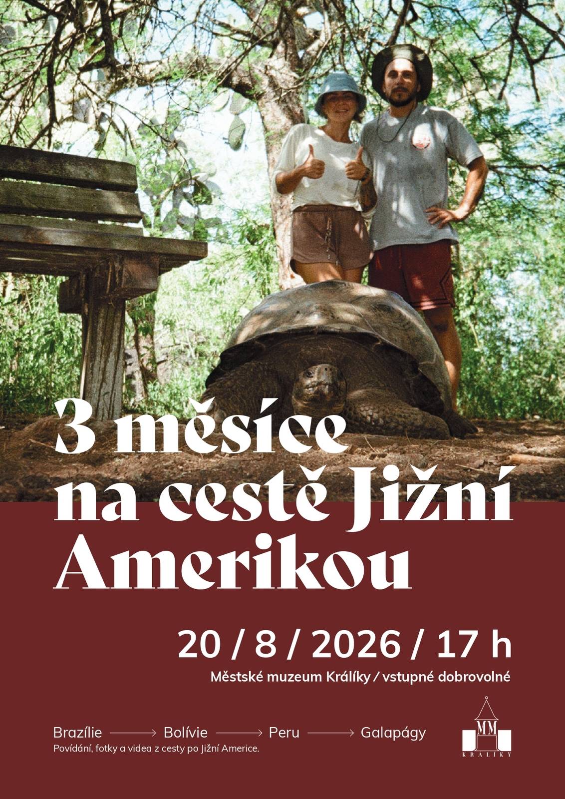 Vážené, vážení, netradičně o prázdninách proběhne v našem muzeu promítání a povídání o cestě Jižní Amerikou Nikoly Hudouskové a Daniela Beka. U této příležitosti si budete moci prohlédnout i končící výstavu fotografií Jaroslava Tichého. O přestávce si pak můžeme dát něco dobrého na terase muzea. Srdečně zveme!  Michal Kos, Městské muzeum Králíky