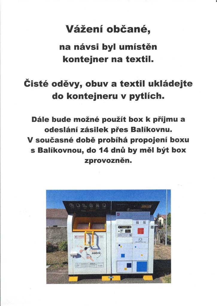 Čisté oděvy, obuv a textil ukládejte do kontejneru v pytlích.  Box Balíkovny bude zprovozněn do 14 dnů.