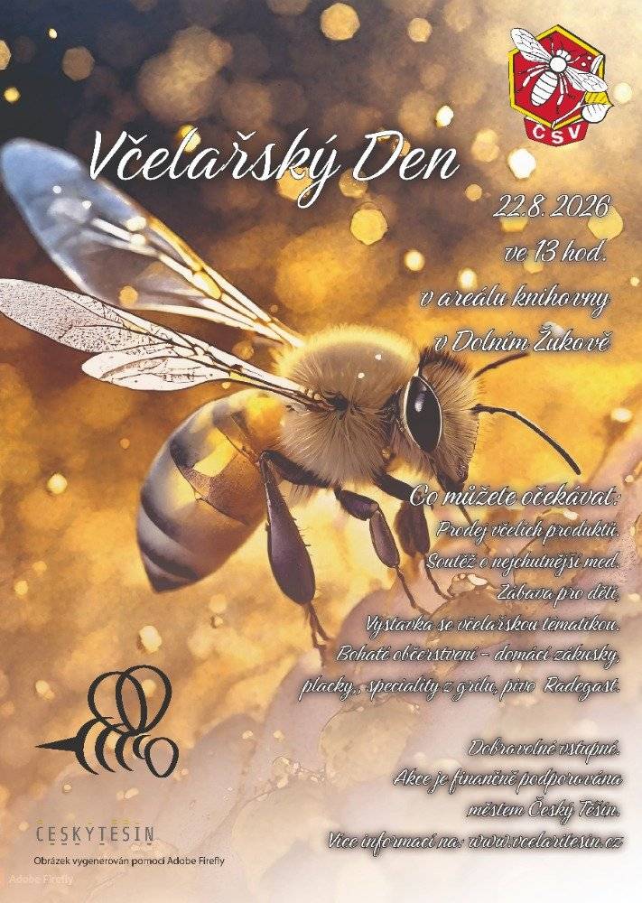 🐝🍯 Přijďte si užít odpoledne plné medu, zábavy a poznání pro celou rodinu, oslavit včelařské řemeslo a strávit příjemný čas v sousedské atmosféře v sobotu 22. srpna 2026 od 13:00 v areálu knihovny v Dolním Žukově. Čeká na vás prodej poctivých včelích produktů, soutěž o nejlepší med, tématická výstava ze světa včel a pestrá zábava pro děti. O dobrou náladu i plná bříška se postará bohaté občerstvení. Vstupné je dobrovolné. Akci pořádá Český svaz včelařů s finanční podporou města.