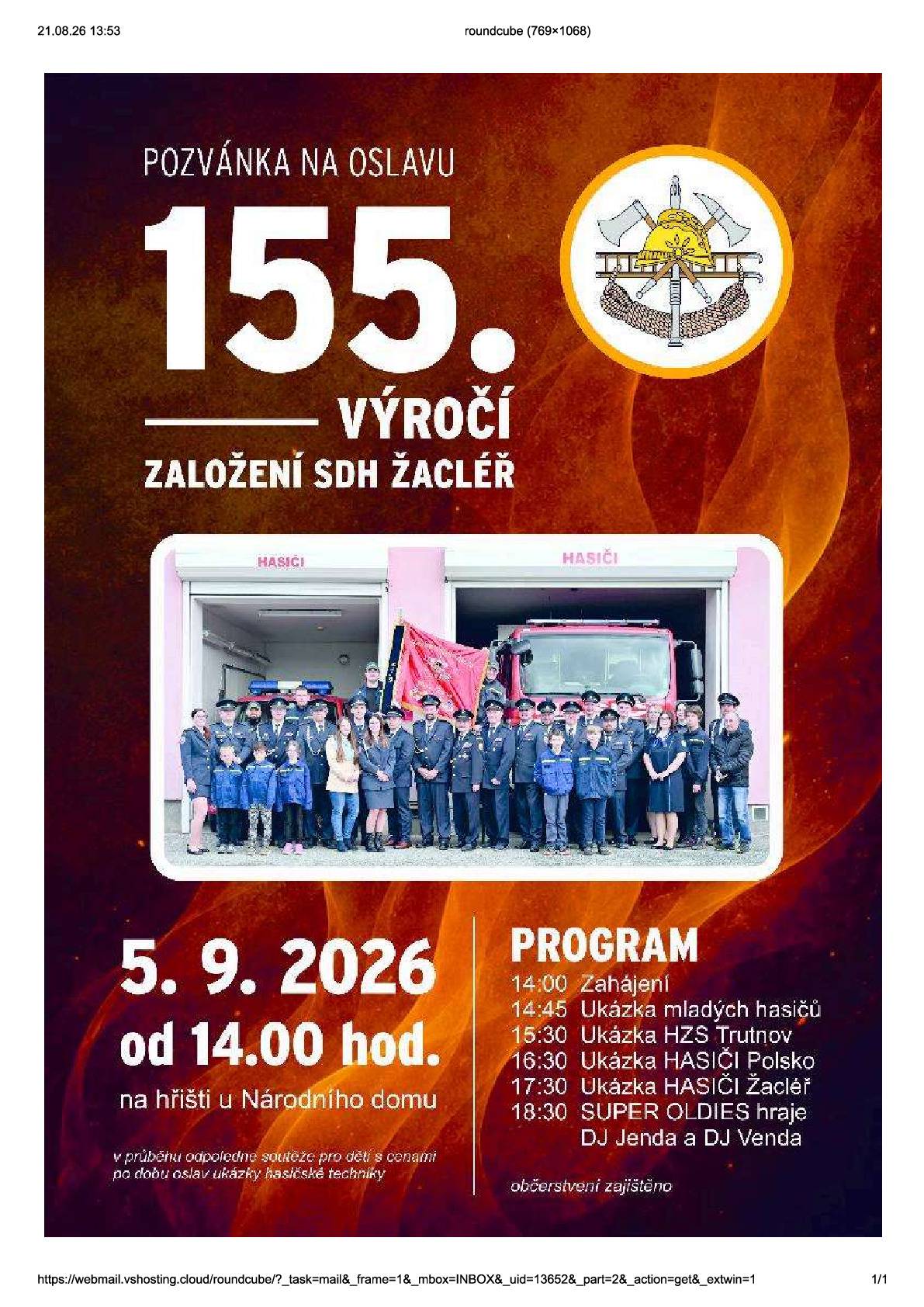 Tak trochu i naši hasiči 😊🚒 Rádi sdílíme pozvánku žacléřských hasičů na oslavu jejich krásného 155. výročí. Zlatá Olešnice již několik let nemá vlastní akceschopnou jednotku požární ochrany. V roce 2022 jsme proto uzavřeli smlouvu s městem Žacléř a od té doby je JPO města Žacléř místní jednotkou požární ochrany také pro naši obec. A nezůstalo jen u smlouvy. Za těch pár let jsme jejich pomoc potřebovali už mnohokrát – zejména při přívalových deštích, lokálních záplavách, popadaných stromech i požárech. Vždy přijeli, pomohli a mohli jsme se na ně spolehnout. Takže jsou vlastně i tak trochu i naši. 😊 Děkujeme městu Žacléř i žacléřským hasičům, že nás tehdy vzali pod svá křídla, a především za pomoc a ochotu, kterou Zlaté Olešnici věnují. K 155. výročí přejeme všechno dobré a hlavně co nejméně výjezdů, při kterých půjde do tuhého. ❤️🚒 A 5. září jim můžete popřát také osobně a užít si zajímavý program - na hřišti U NÁRODNÍHO DOMU v Žacléři. 🚒🚒🚒