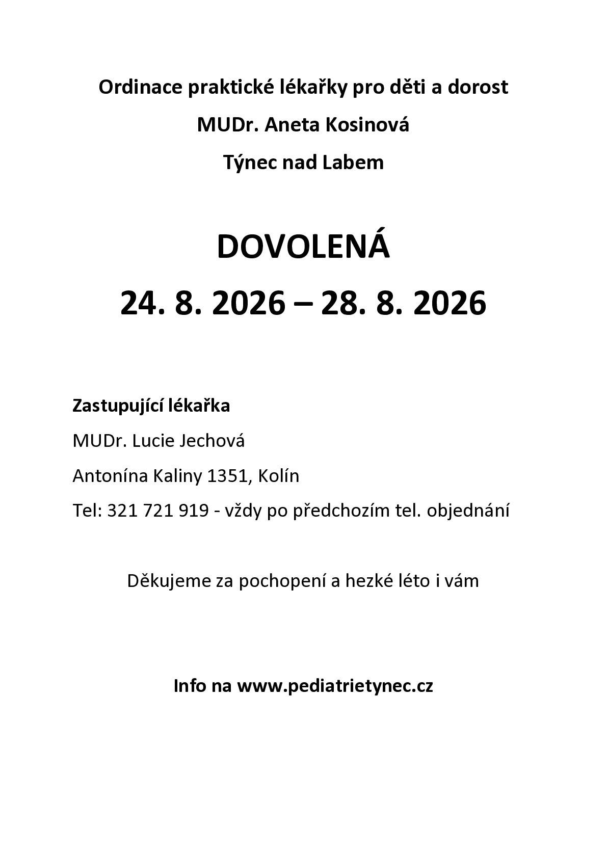 MUDr. Aneta Kosinová - dovolená 24. - 28.8.2026