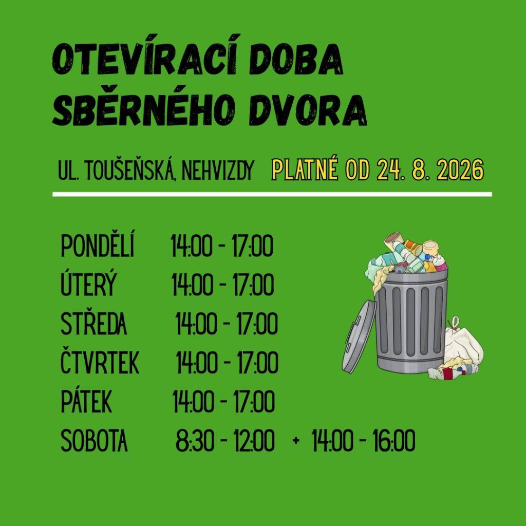 Sběrný dvůr v Nehvizdech rozšiřuje od 24. 8. 2026 otevírací dobu sběrného dvora, a to o pátek od 14 do 17 hodin.