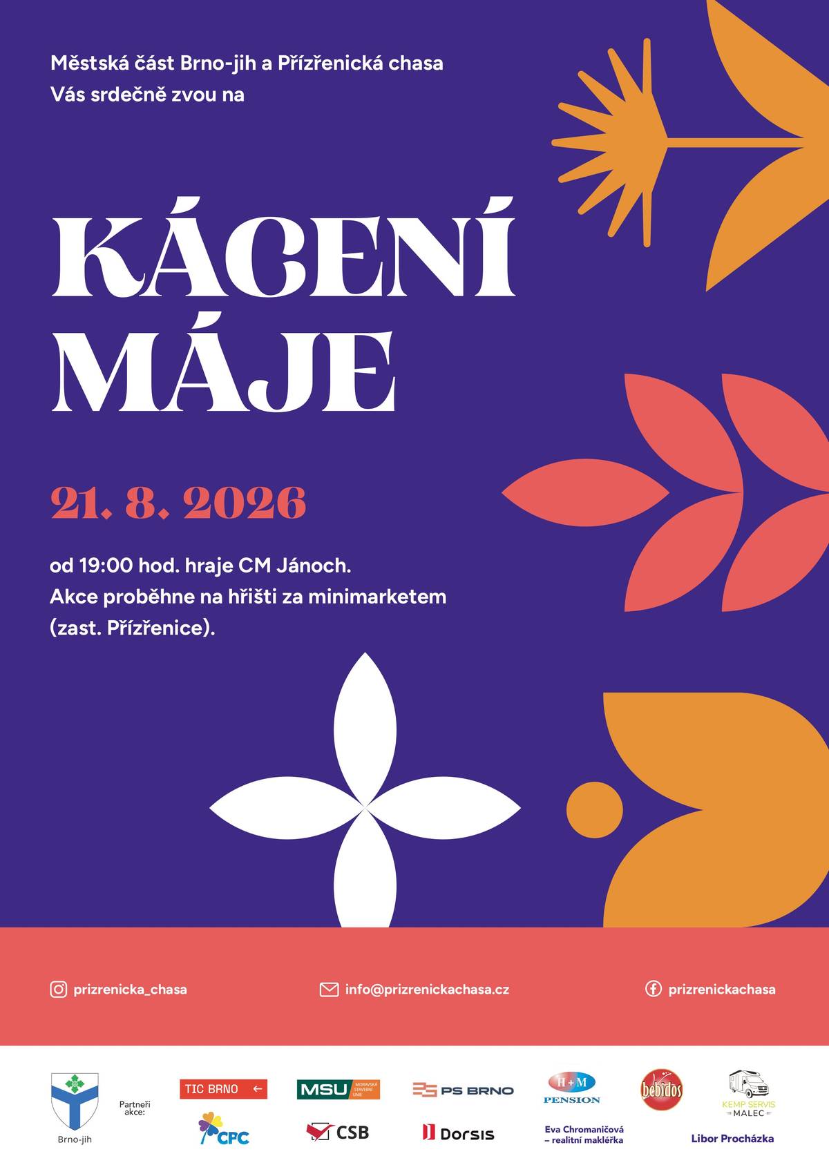 Přijměte naše pozvání na letošní Kácení máje! Již zítra!   Začneme od 19:00 (samozřejmě přijďte čerpat atmosféru a ladit své hlasivky klidně dřív), bude nám hrát cimbálová muzika Jánoch a z plna hrdla si užijeme nejen zpěv a povídání, ale také tanec a skvělé jídlo a pití.   Tak doražte a zakončete v příjemné společnosti nejen celý týden, ale také letošní Přízřenické hody.  Kacíme opět na hřišti za minimarketem (zast. Přízřenice).  Těšíme se na Vás!