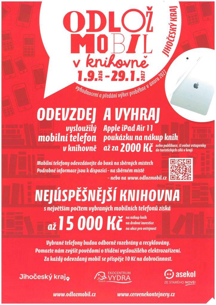 Máte v šuplíku staré mobily? Přineste je na obecní úřad v otevíracích hodinách do akce „Odlož mobil v knihovně“. Sbíráme do ledna 2027, vyhlášení cen je v únoru. Recyklace šetří přírodu a vás hodí do hry o super výhry. Ukažte, že v tom válíte. Jdete do toho?
