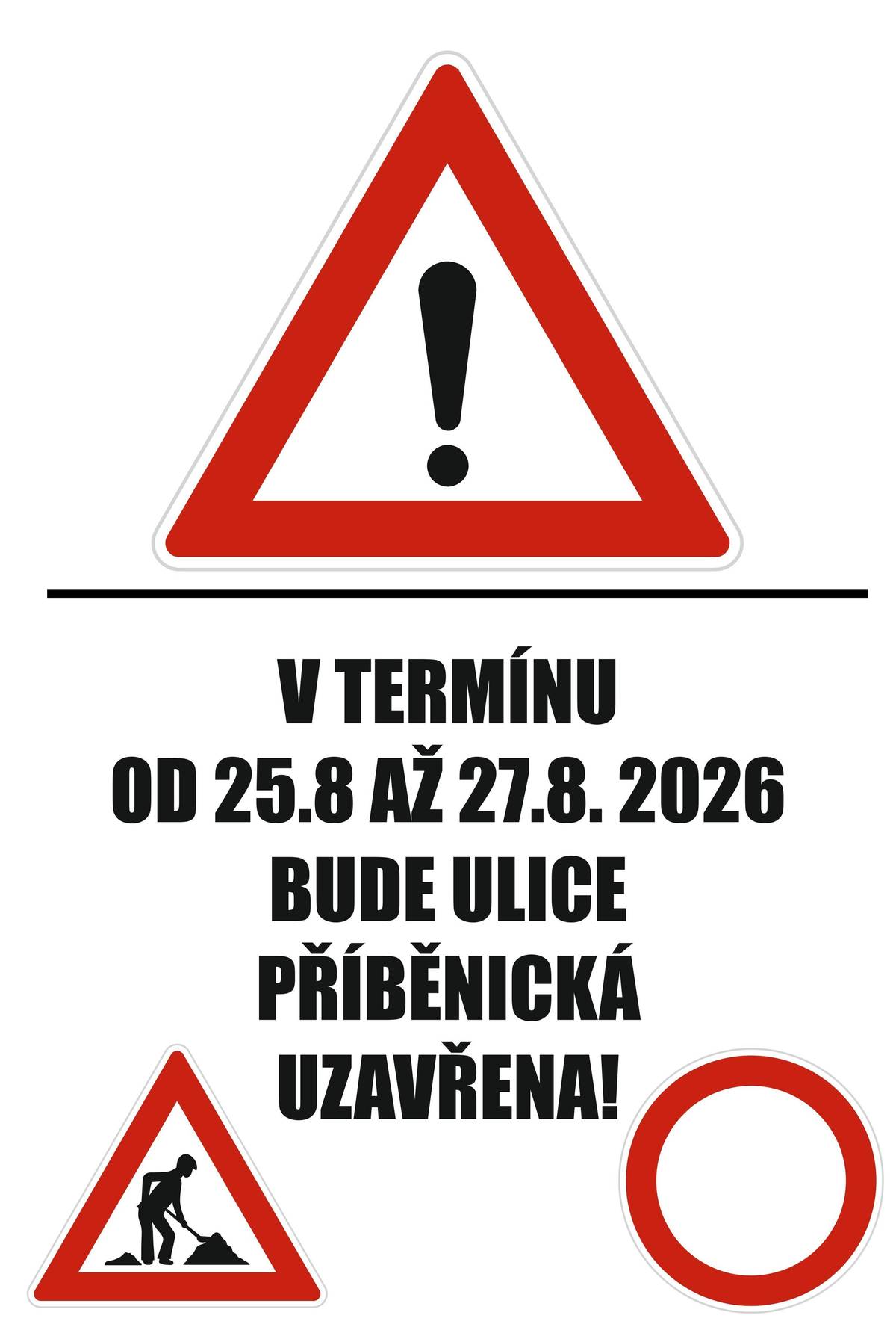 Z důvodu opravy povrchu bude Příběnická ulice v termínu 25.8. - 27.8.2026 uzavřena. Děkujeme za pochopení.
